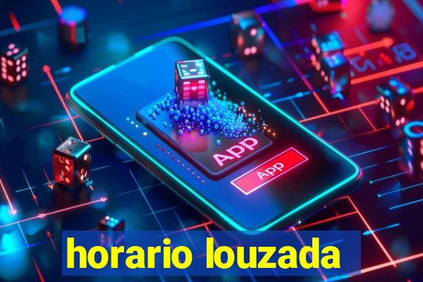 horario louzada